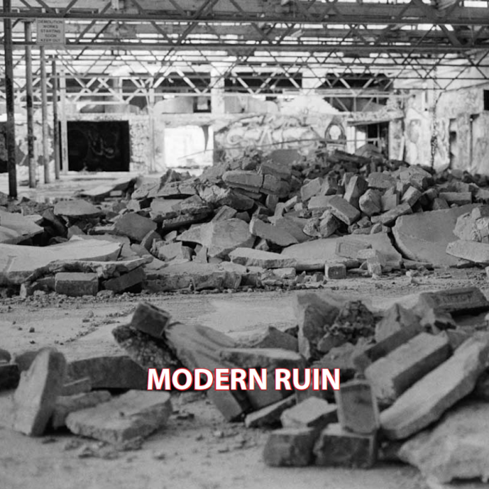 MODERN RUIN | 2013